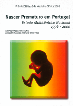 Nascer Prematuro em Portugal - Estudo Multicêntrico Nacional 1996-2000